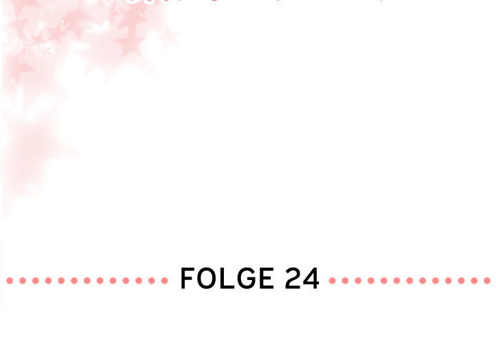 Sehnsucht nach Schmetterlingen im Bauch - episode 24 - 1