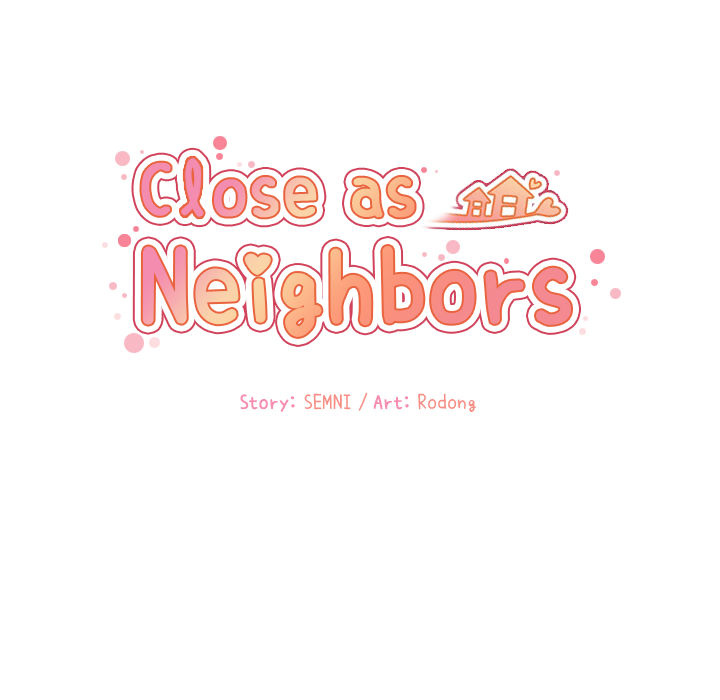 Close As Neighbors - UNCENSORED - episode 7 - 16