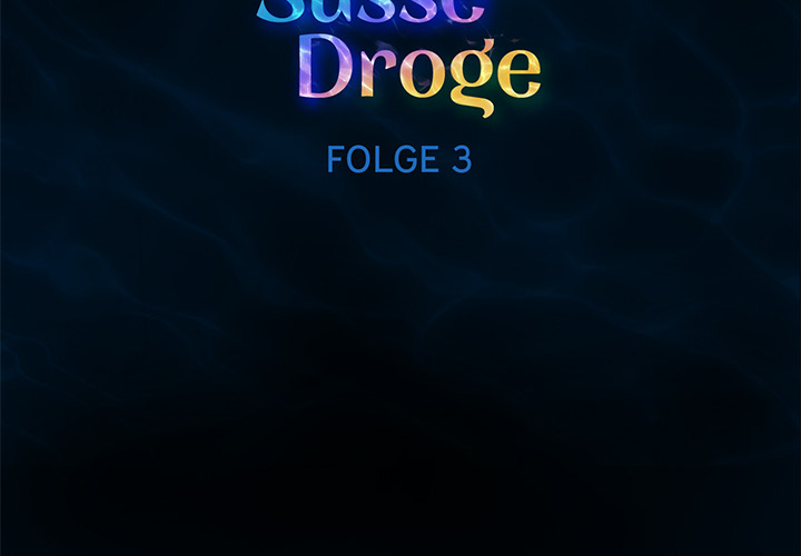 Süsse Droge - episode 3 - 1