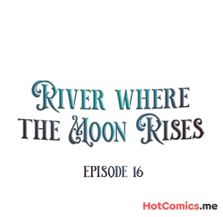 River Where the Moon Rises - episode 16 - 17