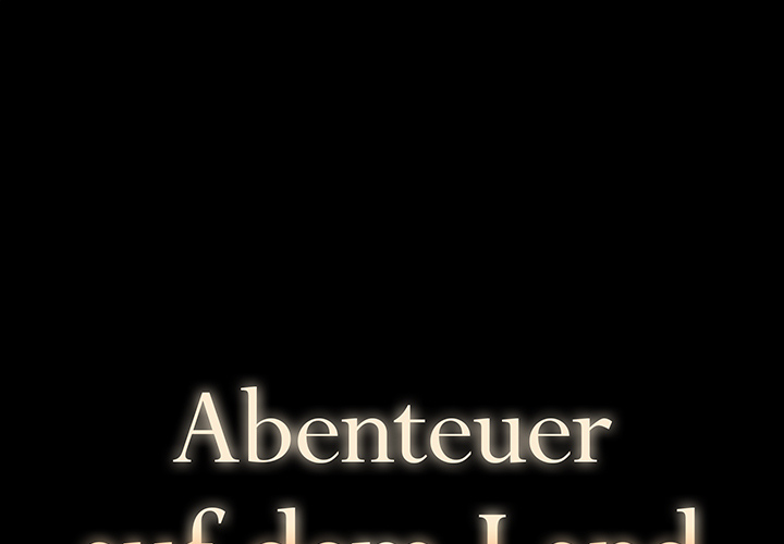 Abenteuer auf dem Land - episode 52 - 0