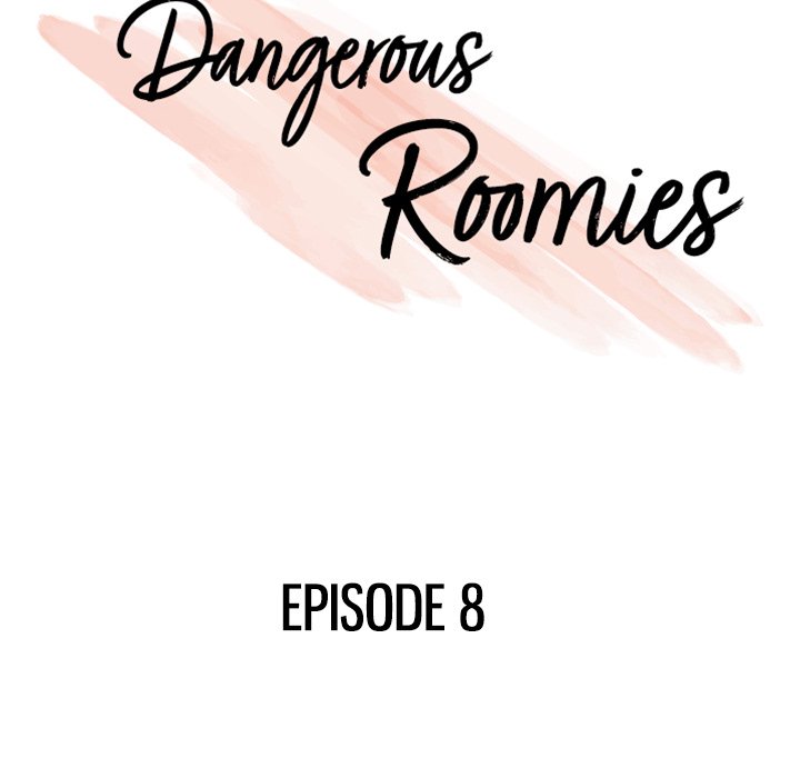 Dangerous Roomies - episode 8 - 10