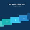 rotina_escritorio