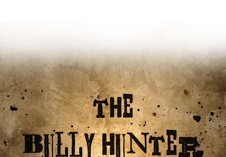 The Bully Hunter - episode 16 - 0