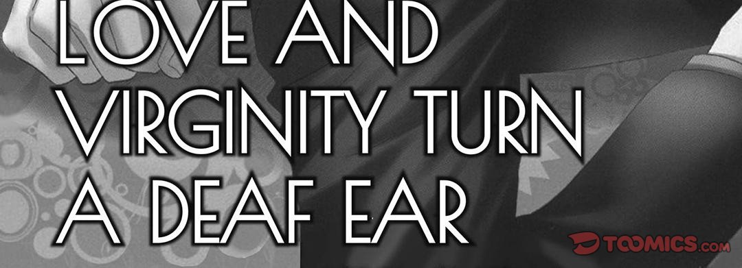 Love and Virginity Turn a Deaf Ear - episode 1 - 31