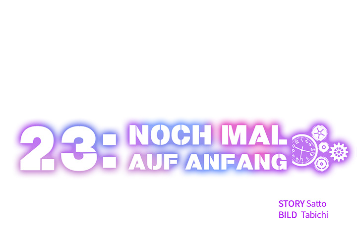 23: Noch mal auf Anfang - episode 13 - 0