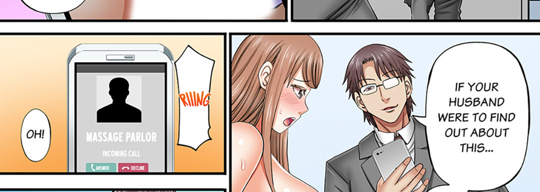 He'll Find Out if You Cum Inside Me...: Cheated on With a Massage - episode 16 - 17