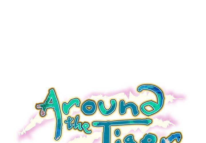 Around the Tiger - episode 47 - 0