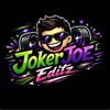 jokerjoeeditz