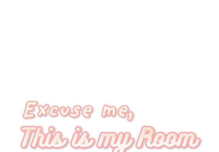 Excuse me, This is my Room - episode 20 - 0