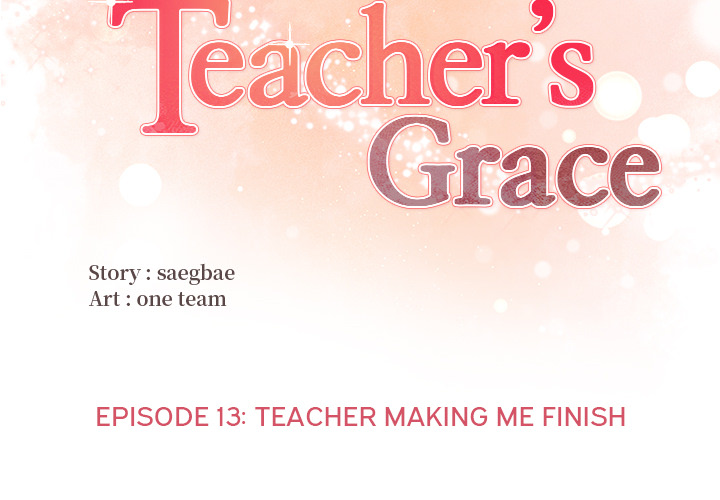 The Teacher's Grace - episode 13 - 1