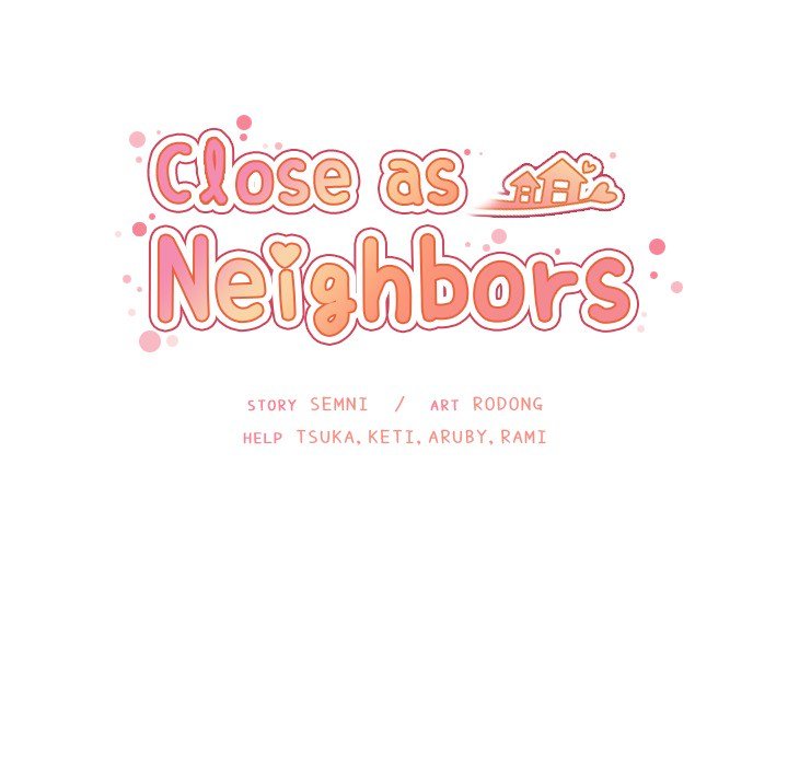Close as Neighbors - episode 28 - 48