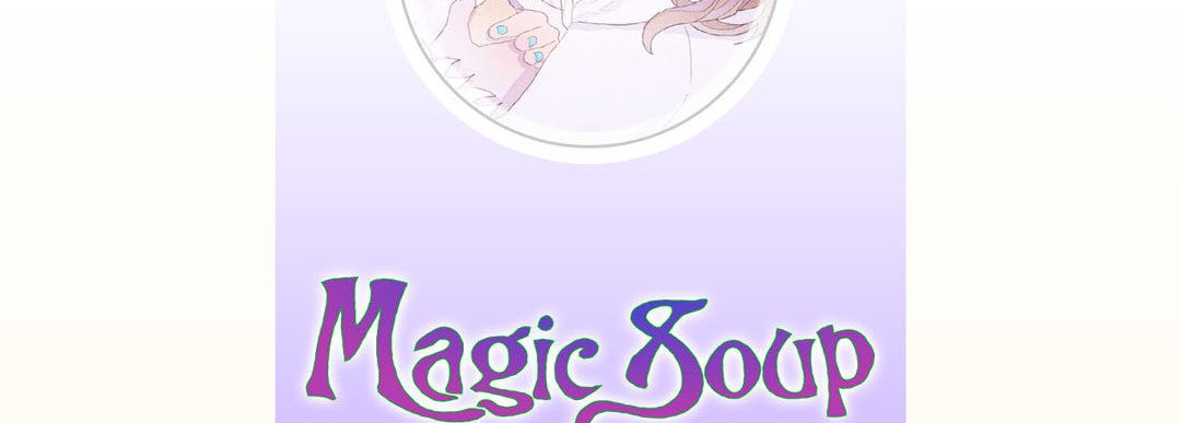 Magic Soup - episode 2 - 5