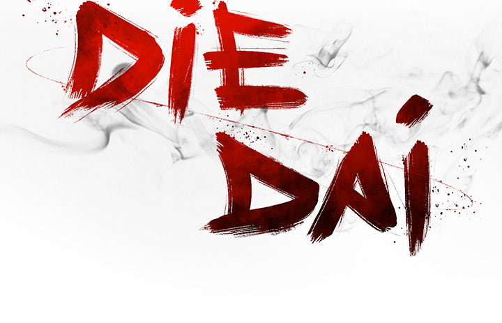 DIE, DAI - episode 13 - 165