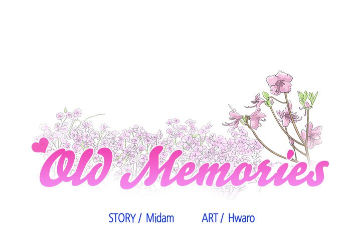 Old Memories - episode 13 - 0