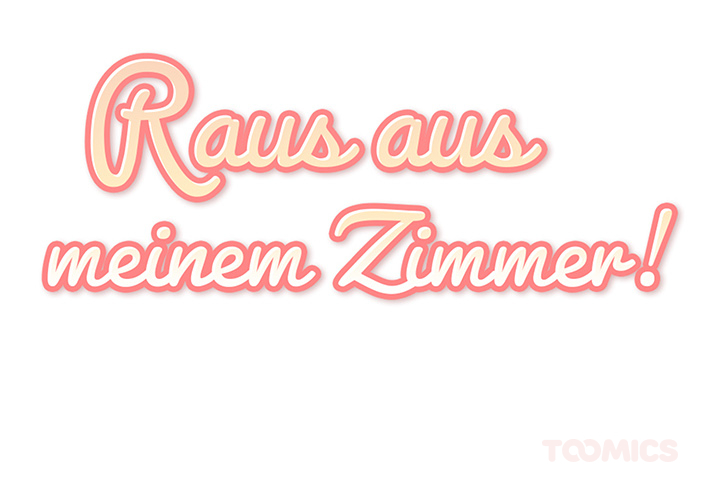 Raus aus meinem Zimmer! - episode 7 - 1