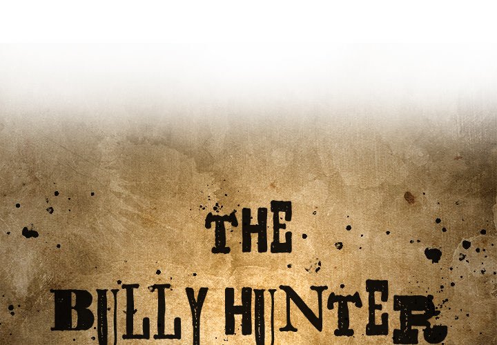 The Bully Hunter - episode 14 - 0