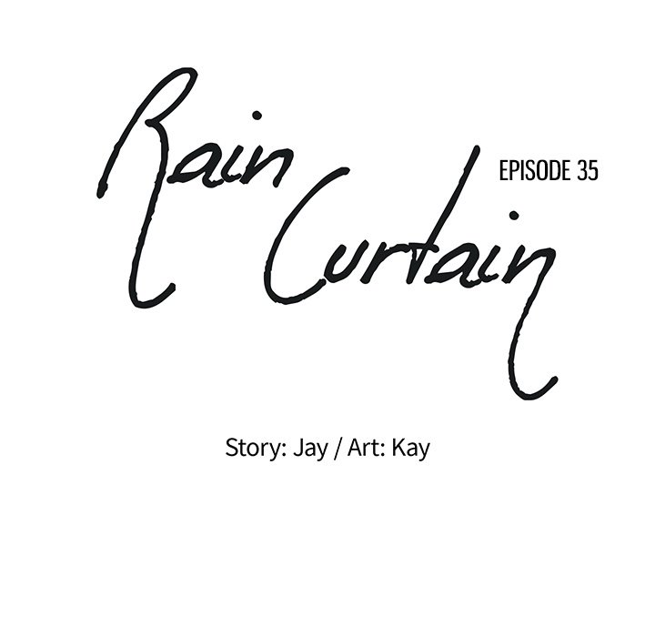 Rain Curtain - episode 35 - 49