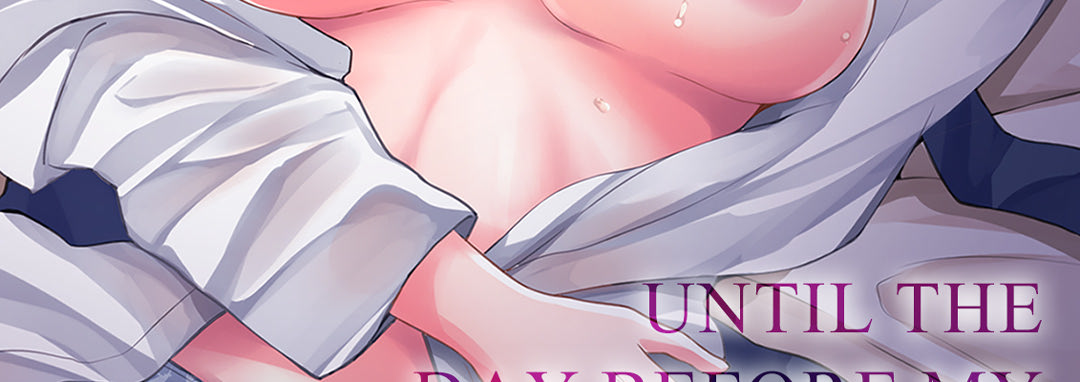 Please… Don’t Make Me Come Anymore… I Was Continuously Bedded by My Younger Uncle Until the Day Before My Wedding… - episode 14 - 2