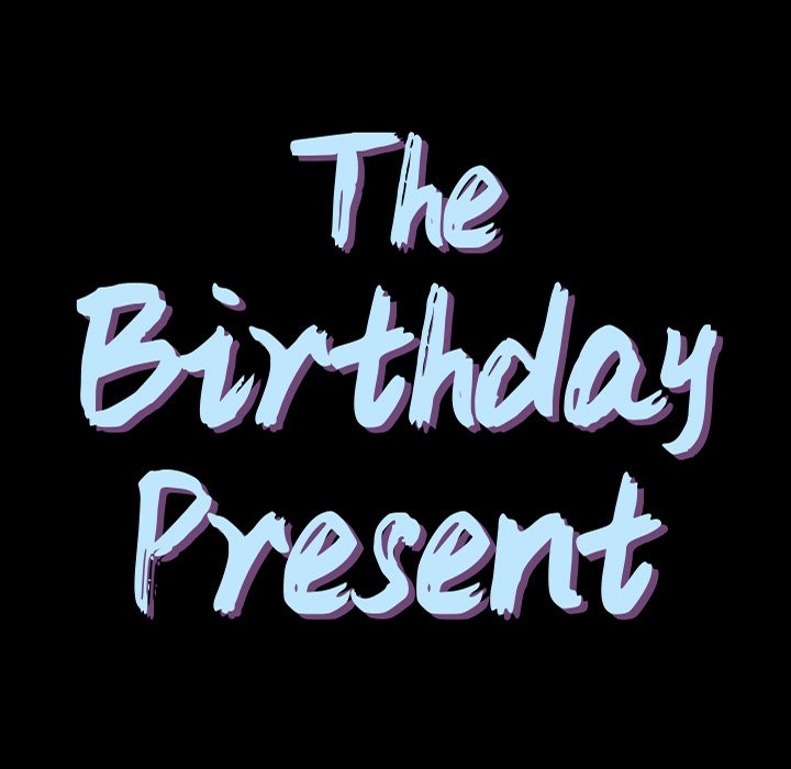 The Birthday Present - episode 7 - 6