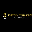 @gettintruckedpodcast
