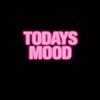 todaysmoood