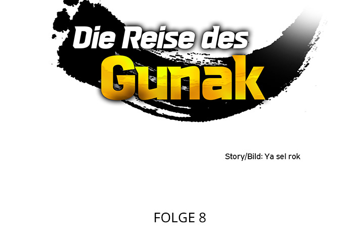 Die Reise des Gunak - episode 8 - 1