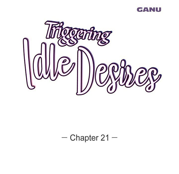 Triggering Idle Desires - episode 21 - 16
