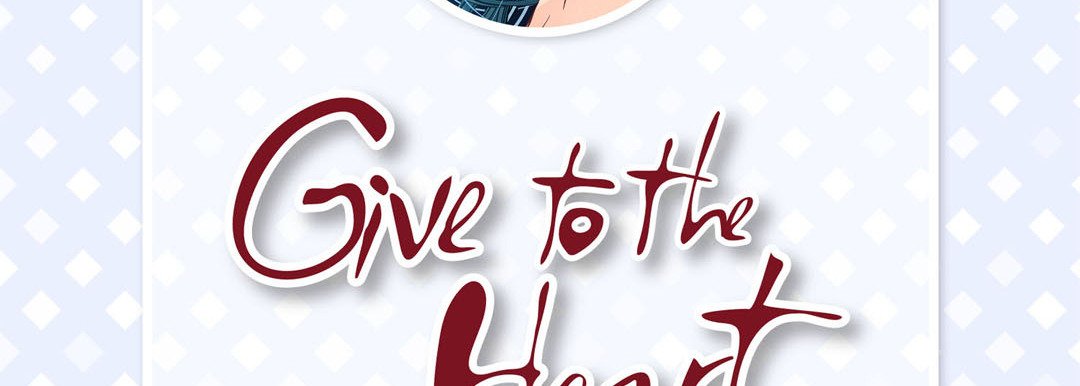 Give to the Heart - episode 26 - 5