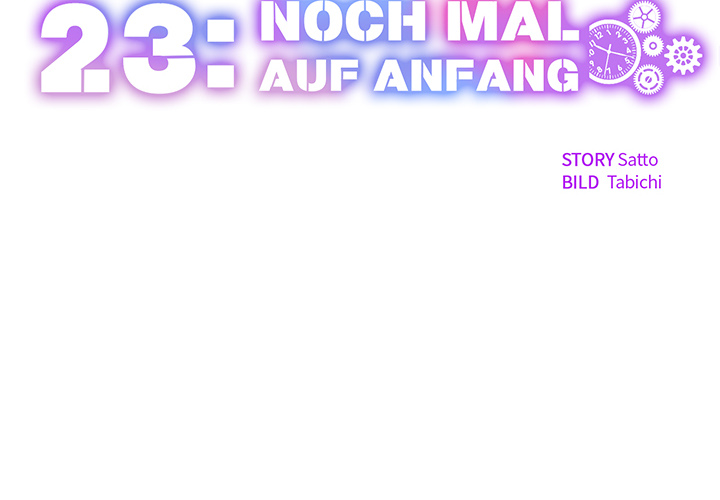 23: Noch mal auf Anfang - episode 32 - 1