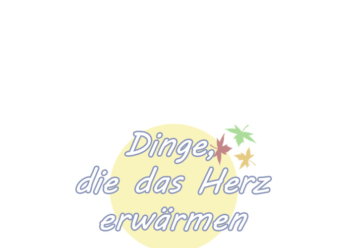 Dinge, die das Herz erwärmen - episode 29 - 0