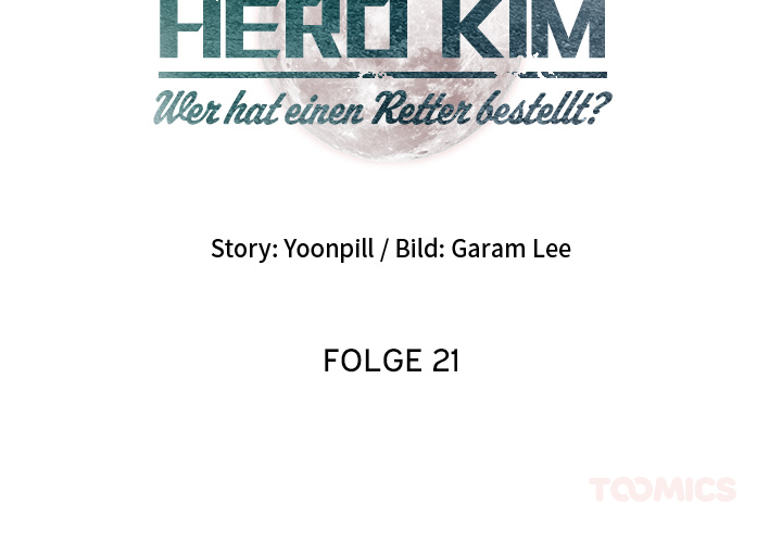 Hero Kim: Wer hat einen Retter bestellt? - episode 21 - 1