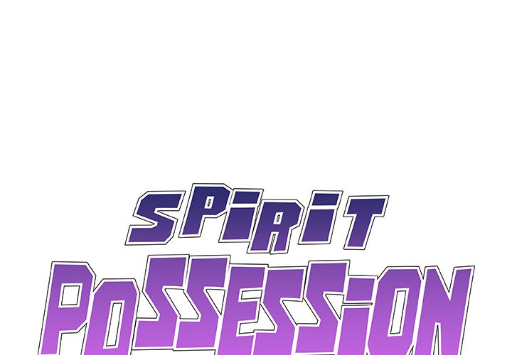 Spirit Possession - episode 47 - 0