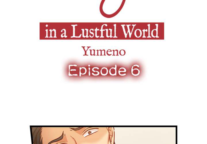 The Last Virgin in a Lustful World - episode 6 - 3