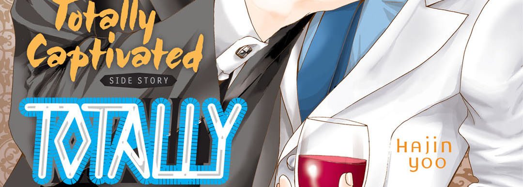 Totally Captivated Side Stories - episode 16 - 2