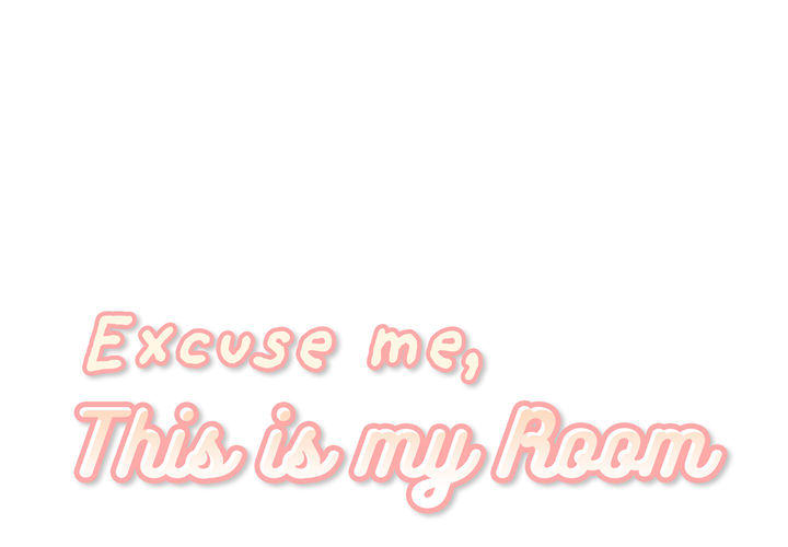 Excuse me, This is my Room - UNCENSORED - episode 56 - 0