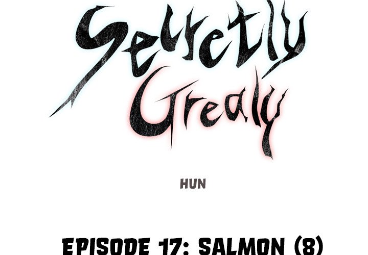 Secretly, Greatly - episode 17 - 2