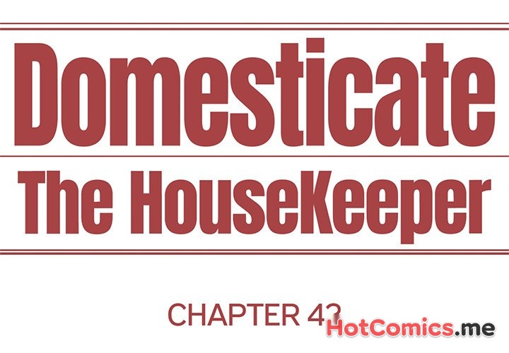 Domesticate The Housekeeper - episode 42 - 1
