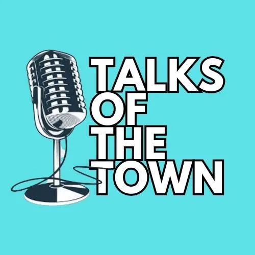 talksofthetown