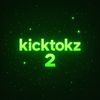 kicktokz2