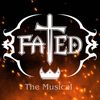 fatedthemusical