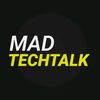 mad.techtalk