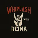 @whiplashwithreina