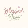blessedmess..1