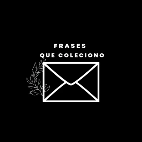 @frasesquecoleciono
