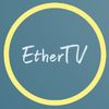 ethertv