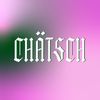 chaetsch