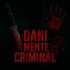 danimentecriminal