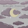 midnightplanning