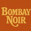 bombaynoir